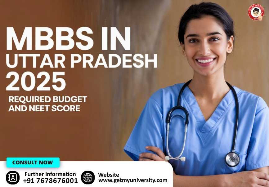 MBBS in Uttar Pradesh 2025 Budget and NEET Score